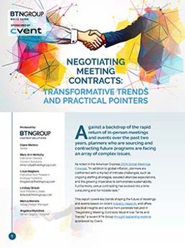 Negotiating Meeting Contracts: Transformative Trends and Practical Pointers Negotiating Meeting Contracts: Transformative Trends and Practical Pointers