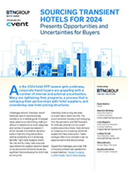 Sourcing Transient Hotels for 2024 Presents Opportunities and Uncertainties for Buyers Sourcing Transient Hotels for 2024 Presents Opportunities and Uncertainties for Buyers